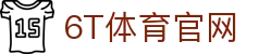 6T在线官网首页 • 6T体育登录注册平台 (中国) | 6T Sports